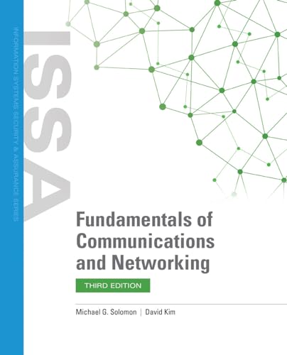Fundamentals of Communications and Networking (Issa: Information ...