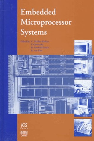 Embedded Microprocessor Systems: Muller-Schloer, C., Geerinckx, F ...