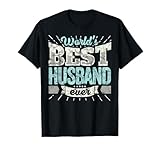 Best Husband Ever Shirt