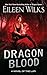 Dragon Blood (A Novel of the Lupi)