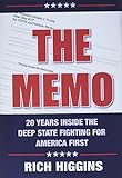 The Memo: Twenty Years Inside the Deep State Fighting for America First