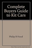 Complete Buyer's Guide to Kit Care 0915845016 Book Cover