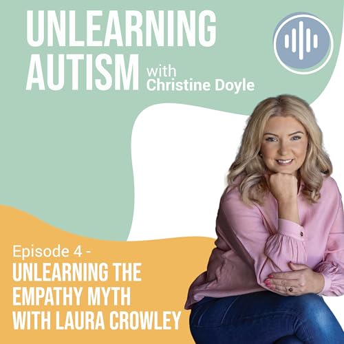 Unlearning the Empathy Myth with Laura Crowley