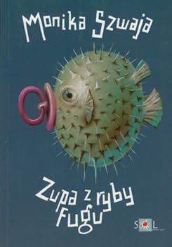 Paperback Zupa z ryby fugu (polish) [Polish] Book