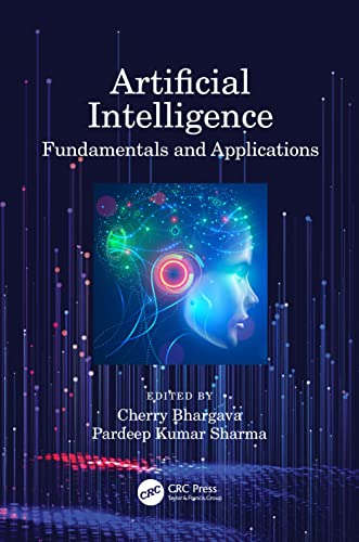 Artificial Intelligence: Fundamentals and Applications view 2
