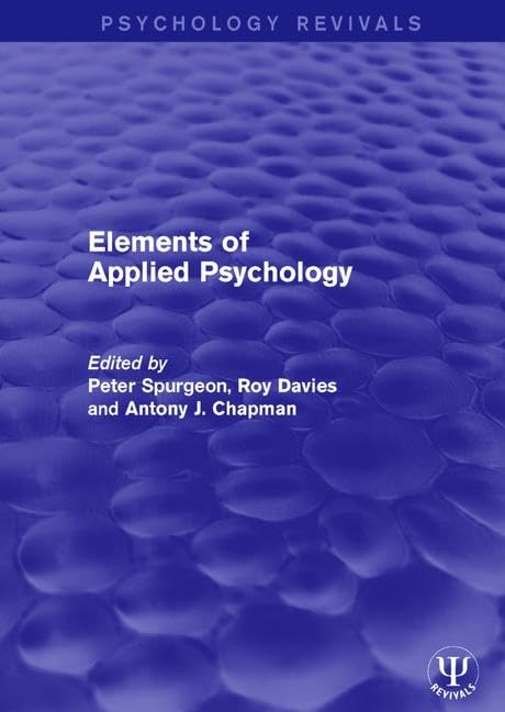 Elements of Applied Psychology (Psychology Revivals)      1st Edition