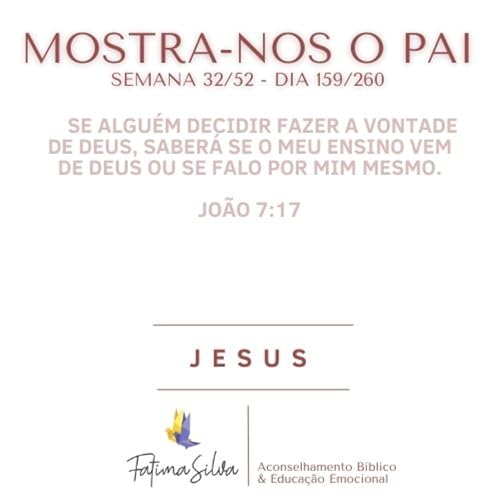Mostra-nos o Pai 159/260 - 2024 Podcast Por capa