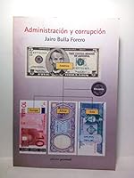 Administracion y corrupcion 8461303008 Book Cover