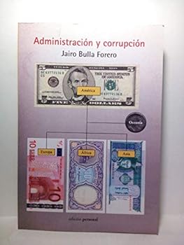 Paperback Administracion y corrupcion (Spanish Edition) Book