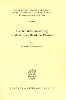 Paperback Die Kreditfinanzierung Im Modell Der Flexiblen Planung [German] Book
