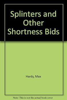 Paperback Splinters and Other Shortness Bids (B-4) Book