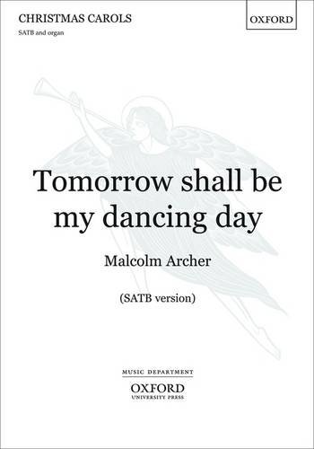 Tomorrow shall be my dancing day