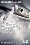 Hospitality Finance and Accounting (Hospitality Essentials Series)