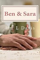 Ben & Sara: Love Twice as Much 1511778148 Book Cover