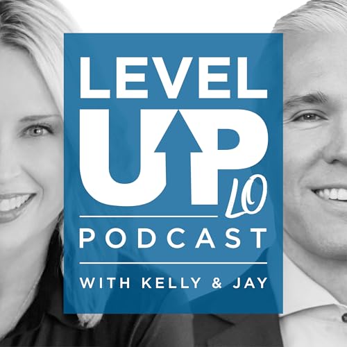 The Level Up Loan Officer Podcast cover art