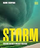 Storm: Chasing Nature's Wildest Weather