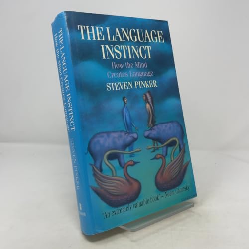 The Language Instinct: How the Mind Creates Lan... 0688121411 Book Cover