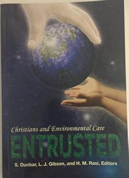 Hardcover ENTRUSTED Christians and Environmental Care Book