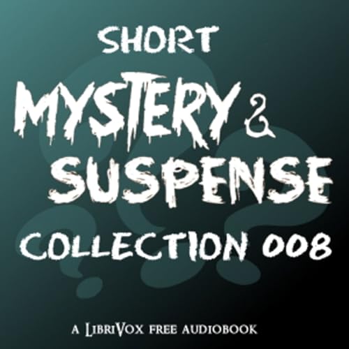 『Short Mystery and Suspense Collection 008 by Various』のカバーアート