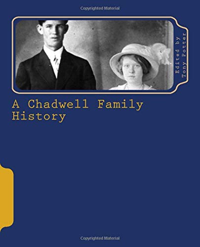 A Chadwell Family History
