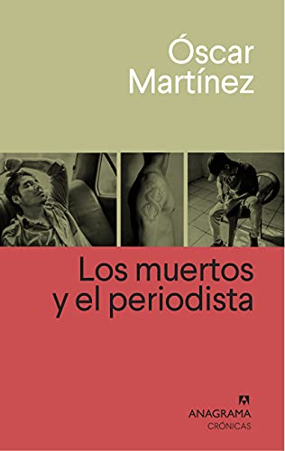 Los muertos y el periodista (Spanish Edition)