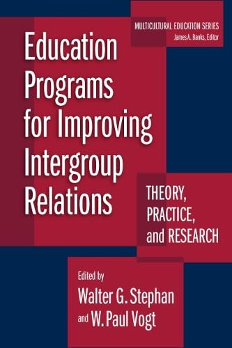Buy Education Programs for Improving Intergroup Relations: Theory, Research, and Practice (Multicultural Education Series, 19) — BookShops.in