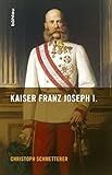  Kaiser Franz Joseph I.