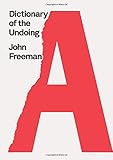 Dictionary of the Undoing
