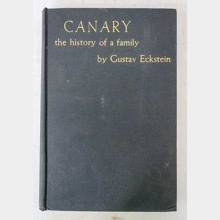 Canary the history of a family (Signed 1936 First Edition)