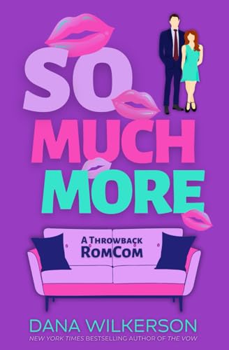 So Much More: A Throwback RomCom: 2 view 2