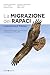 La Migrazione Dei Rapaci In Provincia Di Treviso. Indagini Svolte Presso Il Colle Di San Giorgio E Altre Località Dal 1985 Al 2021 - 3