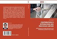 Contribution À Intégration Des Processus Métier 6131520674 Book Cover