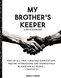 My Brother's Keeper: A Prayer Record Book