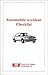Auto Accident Checklist, First Edition