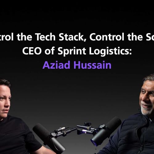 Control the Tech Stack, Control the Scale - CEO of Sprint Logistics:
