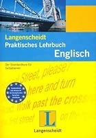 Langenscheidts Praktisches Lehrbuch, Englisch 3468261225 Book Cover