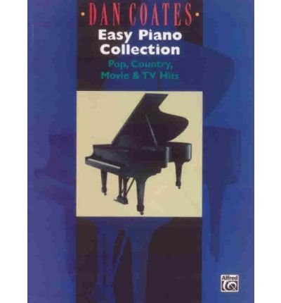 Dan Coates Easy Piano Collection: Pop, Country, Movie & TV Hits (Paperback) - Common