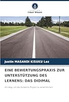 Eine Bewertungspraxis Zur Unterstützung Des Lernens: Das Didimal (German Edition) 6208986222 Book Cover