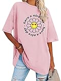 SLEITY Women's Graphic Oversized Tshirts Have A Nice Day Letter Print Summer Tops Casual Loose Blouse Pink
