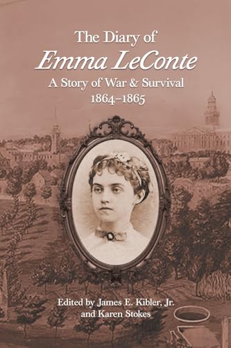The Diary of Emma Leconte: A Story of War & Survival 1864-1865