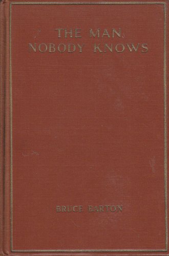 The Man Nobody Knows B000S2YE4I Book Cover
