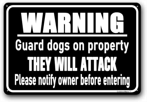 Metal Warning Guard Dogs on Propertys Sign Aluminum They Will Attack Please Notify Owner Before Entering Signs for Outdoor Use 8X12 Inch