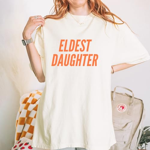 Eldest Daughter Unisex T-Shirt, Vintage Soft, Garment Dyed, Relaxed Fit2