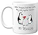 Tazza con pinguino, idea regalo, con scritta "You Are My Penguin", regalo San Valentino lui o lei, in ceramica alta qualità, perfetto anniversario, compleanno, regalo Natale, regalo pinguino, Stuff4