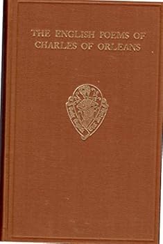 The English Poems of Charles of Orleans (Early English Text Society,