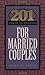 201 Great Questions for Married Couples (GREAT QUESTIONS)