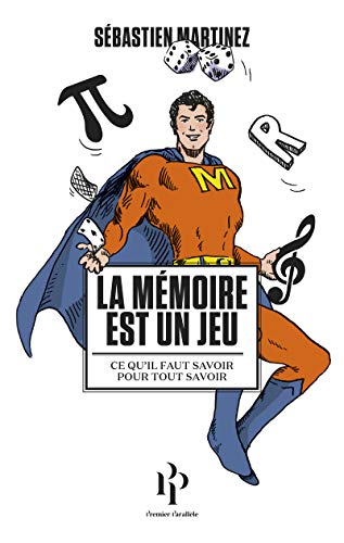 La mémoire est un jeu (French Edition) La mémoire est un jeu (French Edition)
