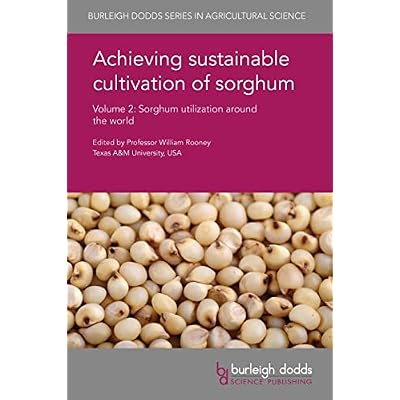 Achieving sustainable cultivation of sorghum Volume 2