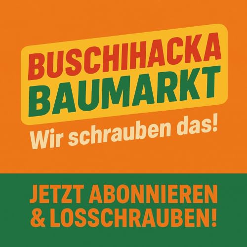 Buschihacka Baumarkt Wir schrauben das! Titelbild