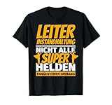 Leiter Instandhaltung lustiges T-Shirt T-Shirt
